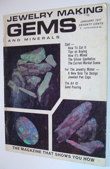 Jewelry Making Gems and Minerals Magazine- January 1977 - No. …