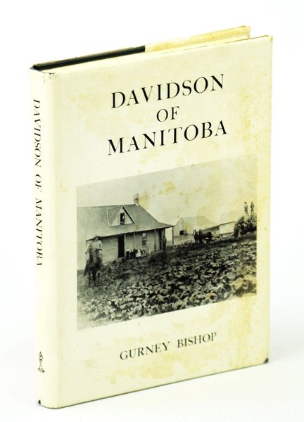 Davidson of Manitoba: Cancer Pioneer