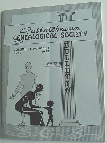 The Bulletin: Journal of the Saskatchewan Genealogical Society Inc. - …