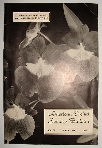 American Orchid Society Bulletin Vol. 28 March, 1959 No. 3