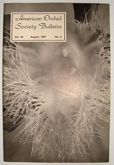 American Orchid Society Bulletin Vol. 28 August, 1959 No. 8