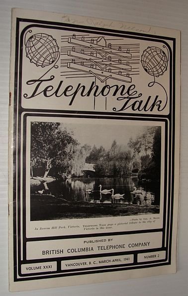 Telephone Talk, Volume XXXI, Number 2, March-April 1941