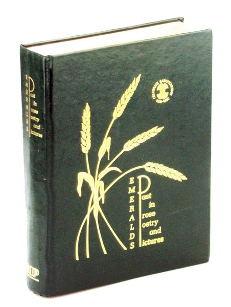 Emeralds Past in Prose, Poetry and Pictures: Local History of …