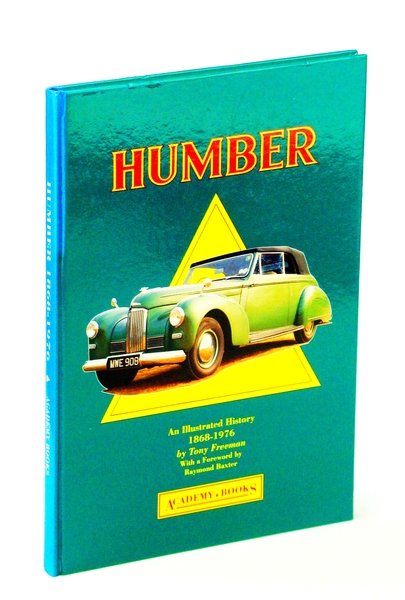 Humber: An Illustrated History 1868-1976