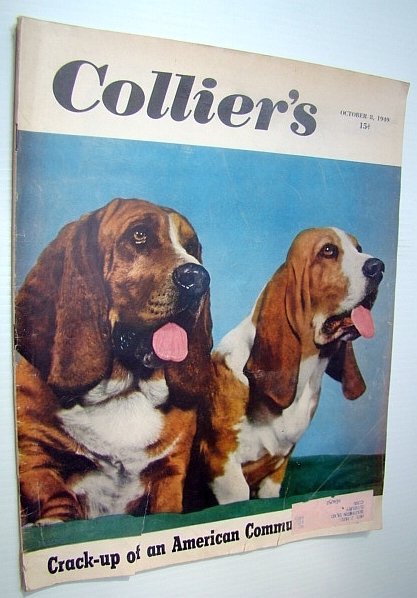 Collier's, The National Weekly Magazine, October 8, 1949 - The …