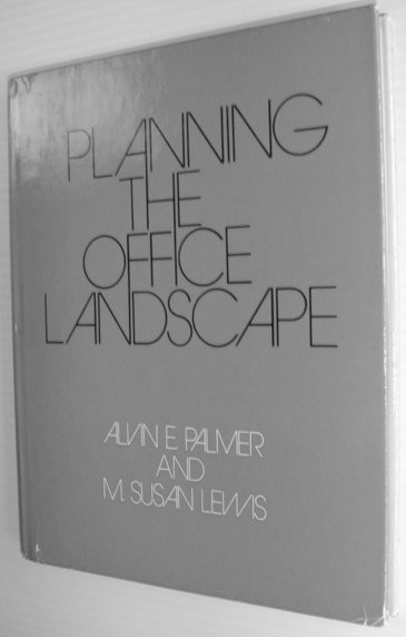Planning the Office Landscape (Architectural Record Ser.)