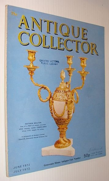 The Antique Collector Magazine, June 1972 / July 1972