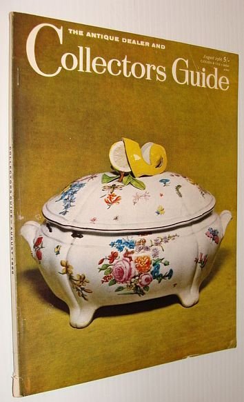 The Antique Dealer and Collector's Guide, August 1966