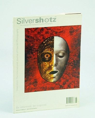 Silvershotz (Magazine) - The International Journal of Fine Art Photography, …