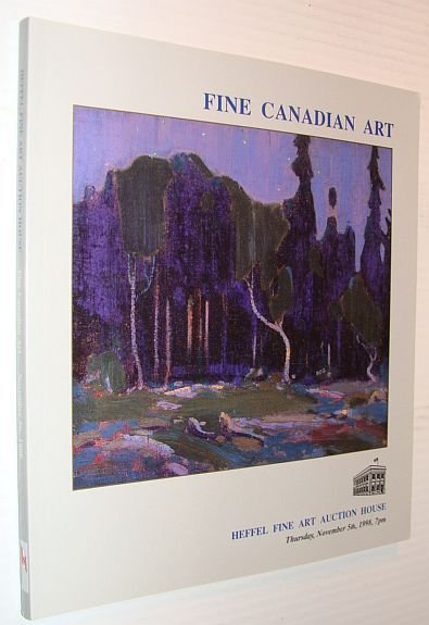 Fine Canadian Art - Auction Catalogue, 5 November 1998, Vancouver …