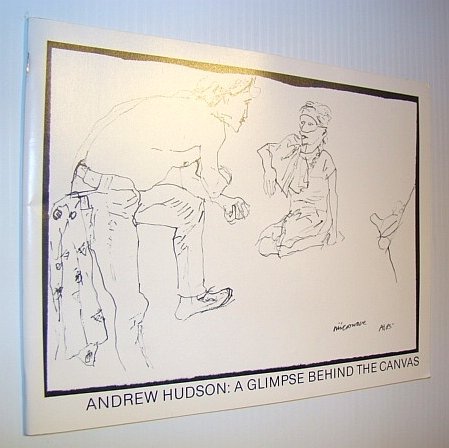 Andrew Hudson: A Glimpse Behind the Canvas - In Collaboration …