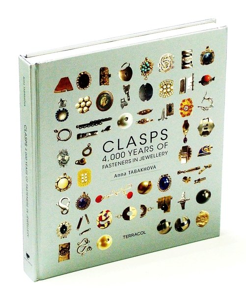 Clasps: 4,00 [Four Thousand] Years of Fasteners in Jewellery
