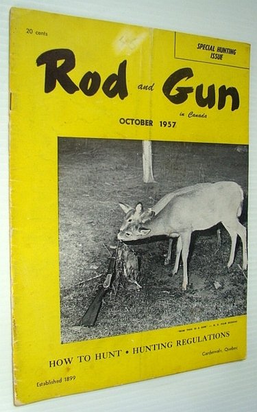 Rod and Gun in Canada Magazine, October 1957 - Special …