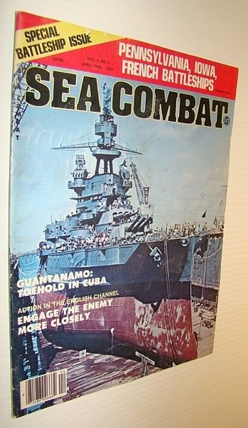 Sea Combat Magazine, April 1980 - Special Battleship Issue