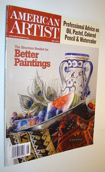 American Artist Magazine, May 2008 - The Structure Needed for …