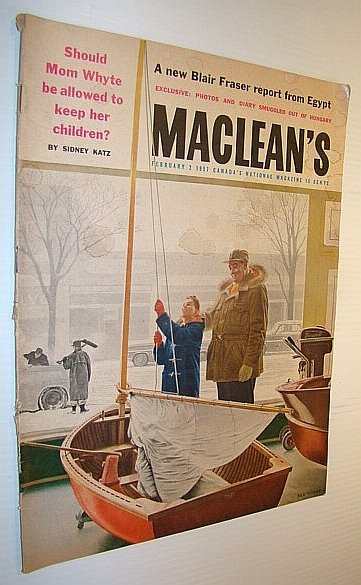 Maclean's, Canada's National Magazine, February 2, 1957: Will They Solve …