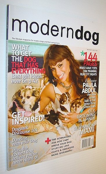 Modern Dog Magazine Winter 2007 / 2008 - Paula Abdul …