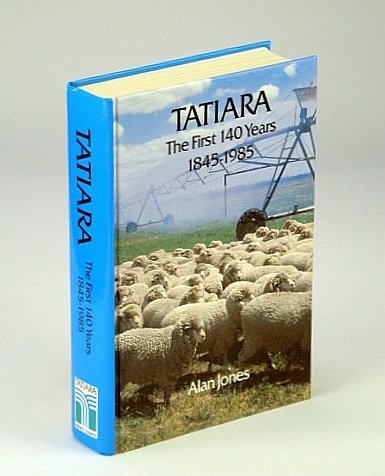 Tatiara: The first 140 years 1845-1985