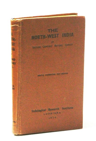 The North-West India of The Second Century B.C.