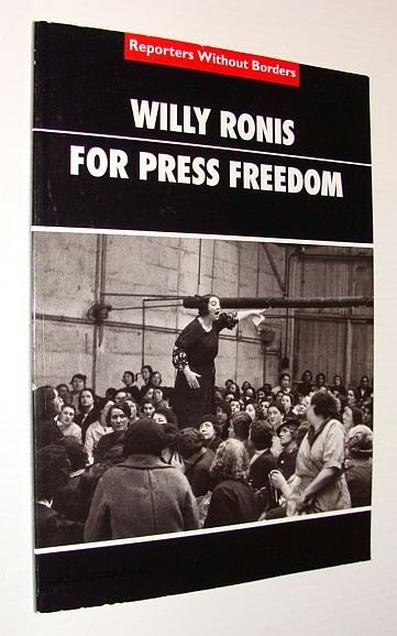 Willy Ronis - For Press Freedom