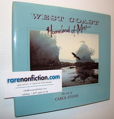 West Coast : Homeland of Mist