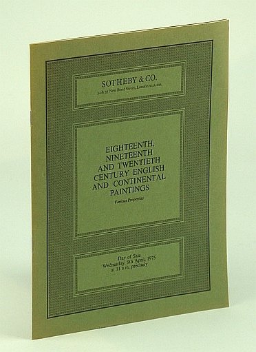 Sotheby & Co. Catalogue of Eighteenth, Nineteenth and Twentieth Century …