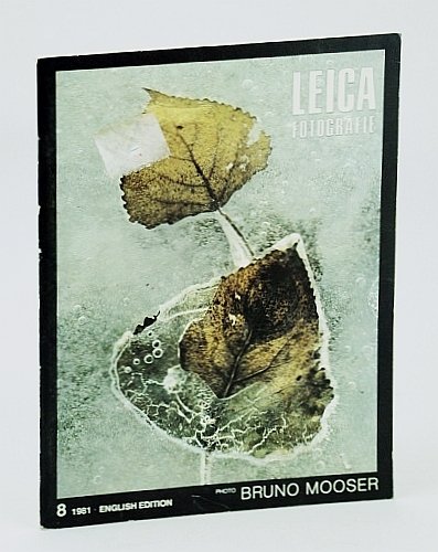 Leica Fotografie - International Magazine for 35mm Photography, Number 8 …