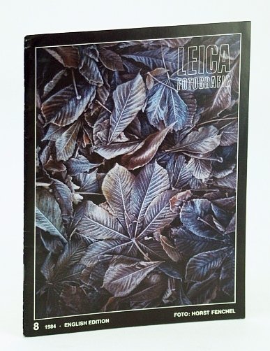 Leica Fotografie - International Magazine for 35mm Photography, Number 8 …
