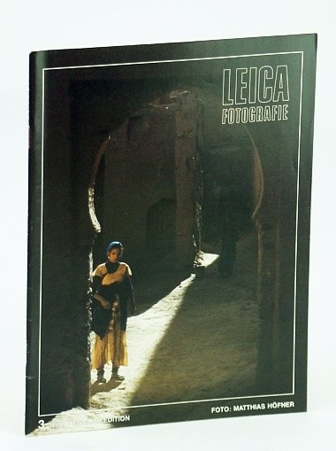 Leica Fotografie - International Magazine for 35mm Photography: 3 / …