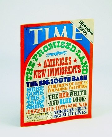 Time Magazine, July 5, 1976 - America's New Immigrants