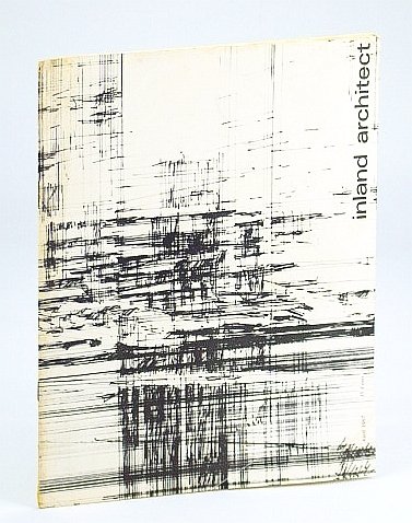 Inland Architect, Chicago Chapter, American Institute of Architects (AIA), April …