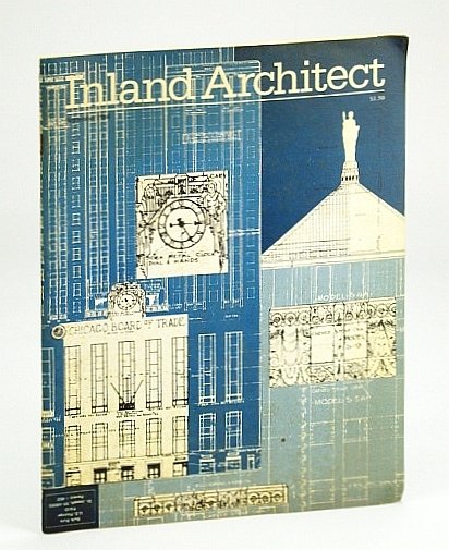 Inland Architect, The Chicago Magazine of the Building Arts, September …