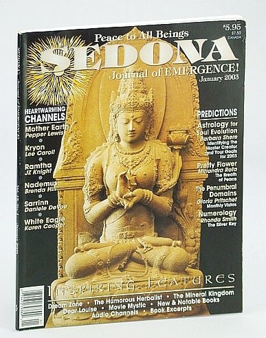 Sedona Journal of Emergence!, January (Jan.) 2003 -The Breath of …