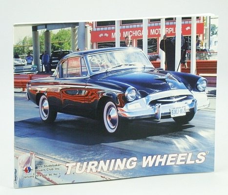 Turning Wheels - Official Publication of the Studebaker Drivers Club, …