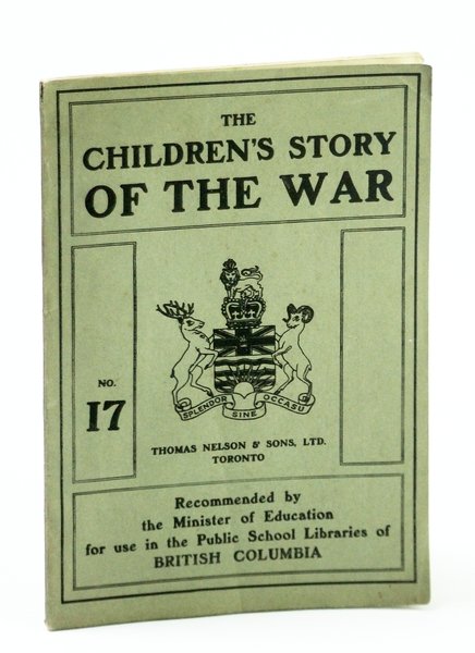 The Children's Story of the War (WWI), No. 17 (Seventeen)
