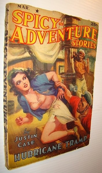 Spicy Adventure (Spicy-Adventure) Stories Magazine, March 1941, Volume 13, Number …