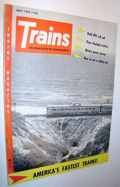 Trains - The Magazine of Railroading, May 1955 - America's …
