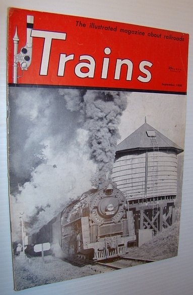 Trains - The Illustrated Magazine of Railroading, September1950 - Cover …