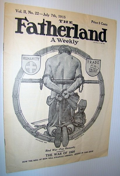 The Fatherland - Fair Play for Germany and Austria-Hungary, July …