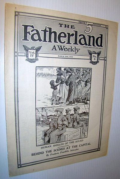 The Fatherland - Fair Play for Germany and Austria-Hungary, March …
