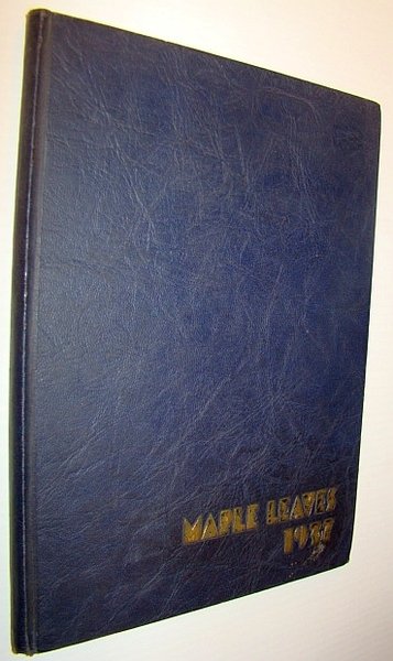 The Maple Leaves for the Year 1937: Volume XIV - …