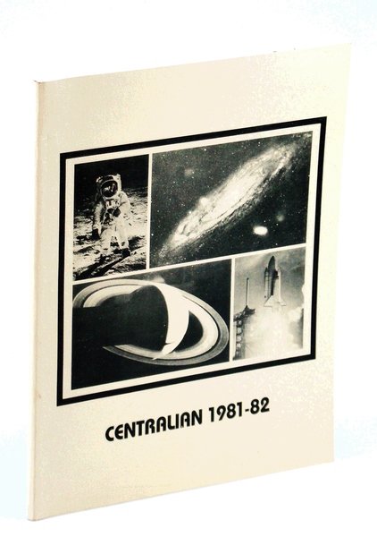 Centralian 1981-82 [1981 - 1982]: Yearbook of Central Junior Secondary …
