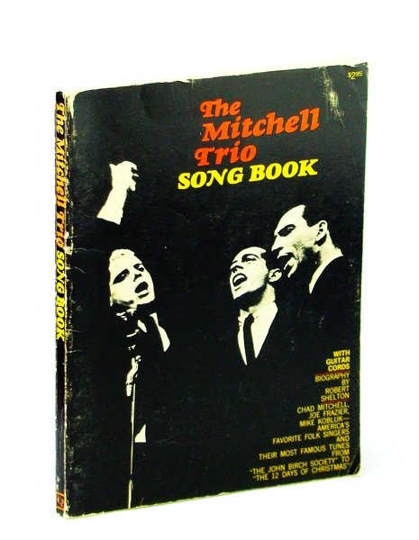 The Mitchell Trio Song Book [Songbook] - Piano Sheet Music …