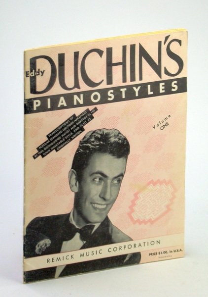 Eddy Duchin's Piano Styles - Volume One: Songbook with Piano …