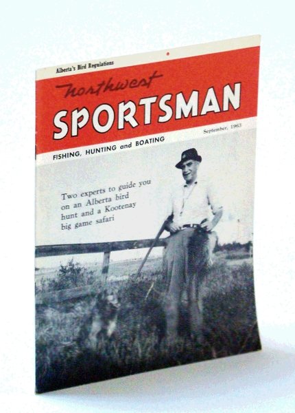 Northwest Sportsman Magazine - Fishing, Hunting and Boating, September [Sept.] …