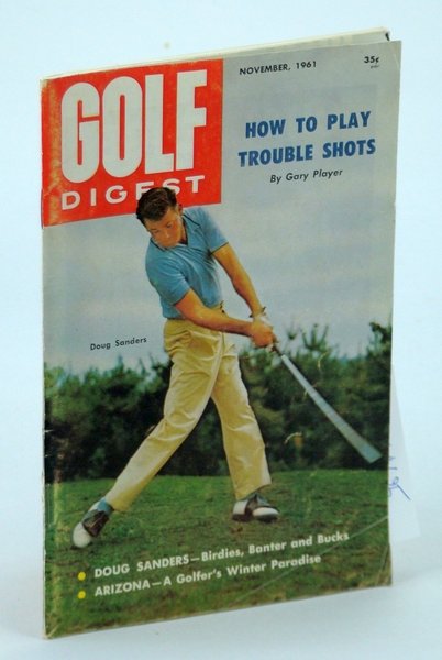 Golf Digest - World's Largest Selling Golf Magazine, November [Nov.] …