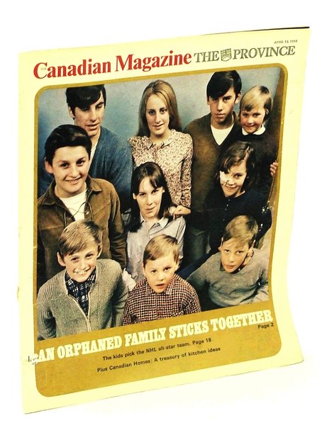 Canadian Magazine, April 13, 1968: The Ten Orphaned Macdonald Children …