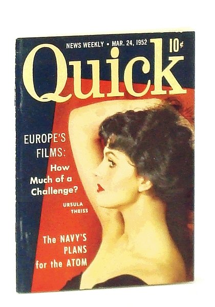 Quick News Weekly Magazine, March [Mar.] 24, 1952 - Ursula …