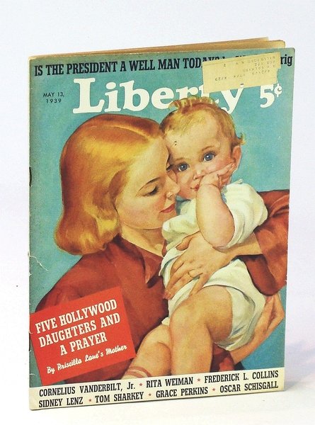 Liberty Magazine, May 13, 1939, For Liberals With Common Sense, …