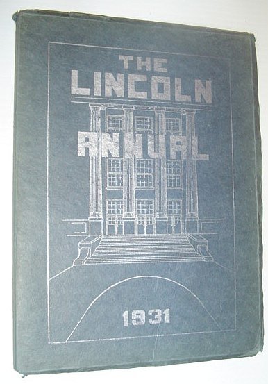 The Lincoln Annual 1931: Abraham Lincoln Junior High School, Rockford …